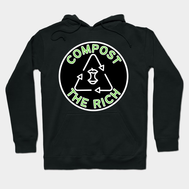 Compost The Rich Hoodie by Caring is Cool